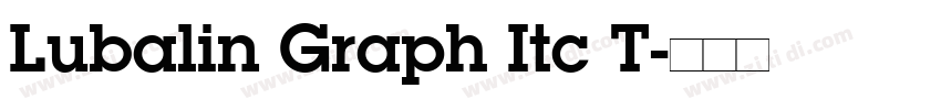 Lubalin Graph Itc T字体转换